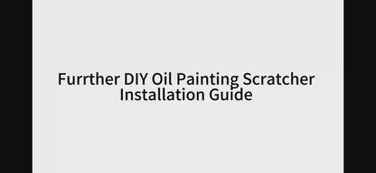 Furrther DIY Oil Painting Scratcher installation guide for cat cave scratcher assembly.